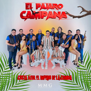 Costa Azul El Imperio De La Cumbia - El Pájaro Campana
