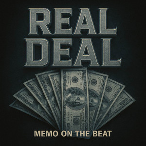 Real Deal by Memo On The Beat