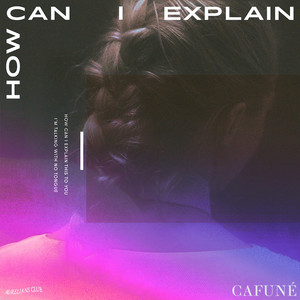 Portada de How Can I Explain