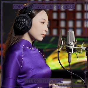 Con Đường Chúa Đã Đi Qua by Studio Thánh Ca