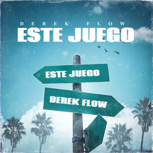 Este Juego by Derek Flow