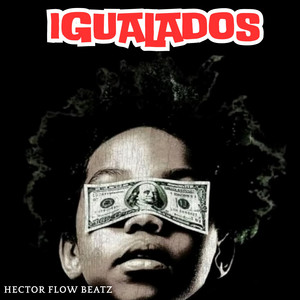 IGUALADOS by HECTOR FLOW BEATZ