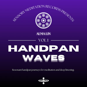 Handpan Soul by Alma Lin, Nina Nalo, Sensory Meditation