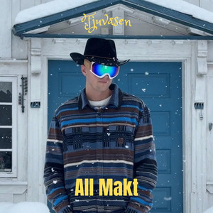 All Makt by Tjuvåsen