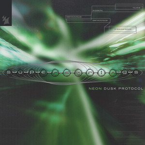 SUPERSTRINGS — NEON DUSK PROTOCOL (2026)
