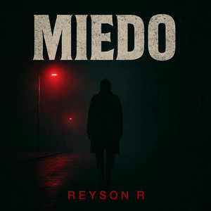 Miedo. by Reyson R
