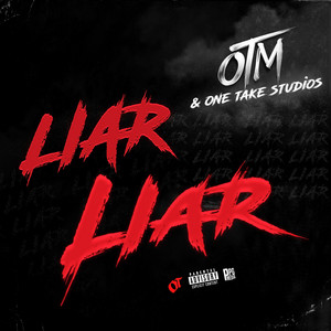 Liar Liar by OTM, One Take Studios