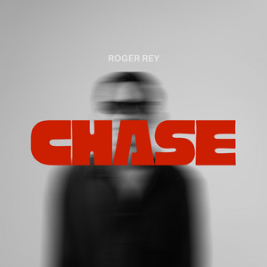 CHASE by Roger Rey
