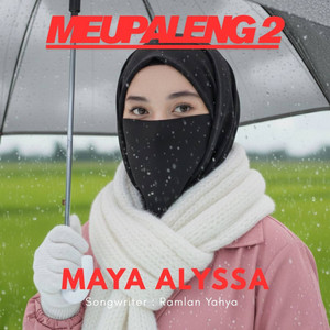 Maya Alyssa - Meupaleng 2