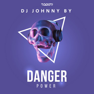 Dj Johnny By - Danger Power