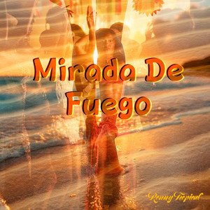 Mirada de Fuego by Renny Tropical