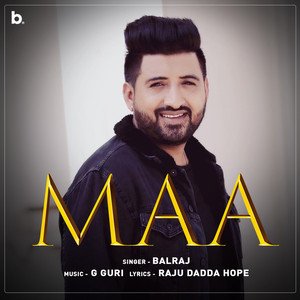 Balraj - Maa