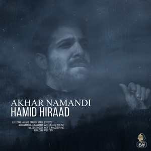 Hamid Hiraad - Akhar Namandi