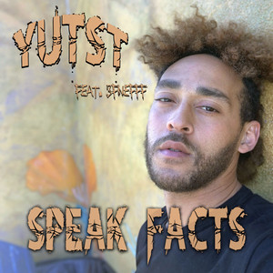 Speak Facts (feat. 3FNefff)
