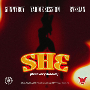 SHE by Yardie Session, Gunnyboy