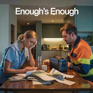 Enough's Enough by Aussie Proud