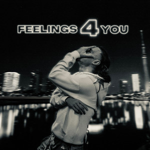 FEELINGS 4 YOU by LEW, OZ IKRA
