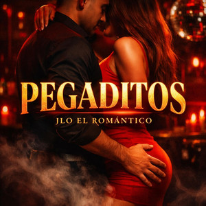 JLO el romantico - Pegaditos