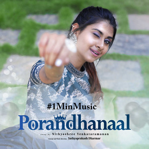 Nithyashree Venkataramanan - Porandhanaal - 1 Min Music