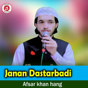 Afsar khan hang - Janan Dastarbadi