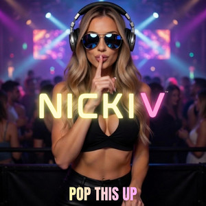Pop This Up by Nicki V