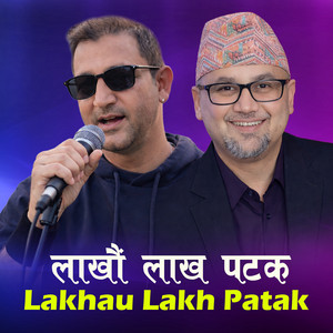 Ram Chandra Kafle - Lakhau Lakha Patak