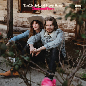Can't Go Back by The Little Lord Street Band