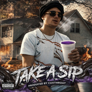 Take A Sip by Lil Addit up