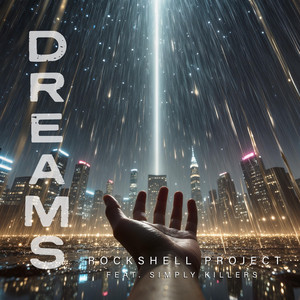 Dreams by Rockshell Project, Simply Killers