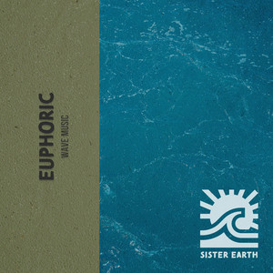 Euphoric Wave Music album