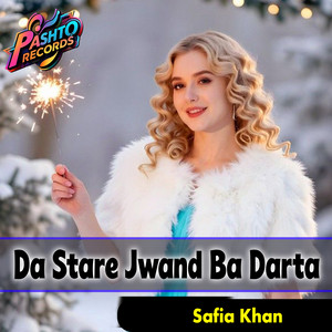 Safia Khan - Da Stare Jwand Ba Darta