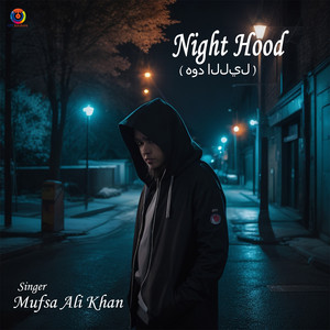 Mufsa Ali Khan - Night Hood
