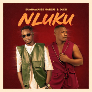 Nluku by Buanawasse Mateus, Djiizy