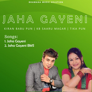 Jaha Gaye Ni