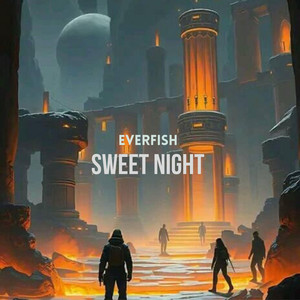 Sweet Night (Radio Edit) by Everfish