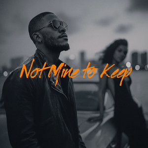 Not Mine to Keep by Blackeyes