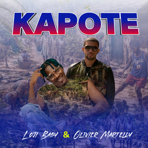Kapote by Loji Baby, Olivier Martelly