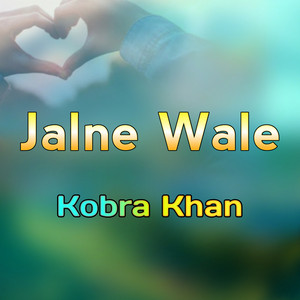 Kobra Khan - Jalne Wale