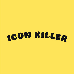 ICON KILLER by Geordie Kieffer