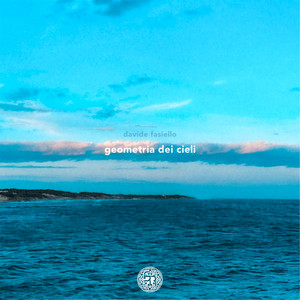 Geometria dei Cieli by Davide Fasiello