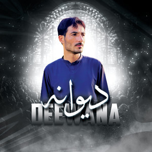 Shan Ahmad - Deewana