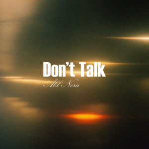 Don't Talk