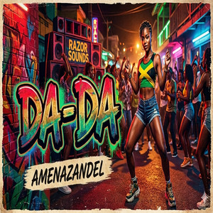 DA-DA by Amenazandel