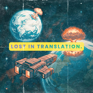 LOST IN TRANSLATION. by LAWIJT.