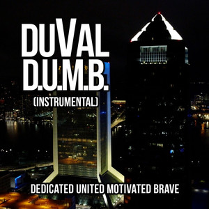 DUVAL D.U.M.B. - Instrumental by Tal-Kin Trees