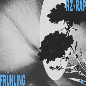 Frühling by RZ RAP