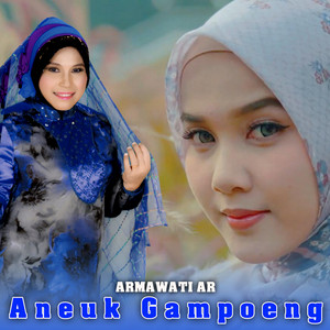 Armawati Ar - Aneuk Gampoeng