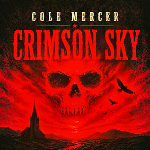 Crimson Sky by Cole Mercer