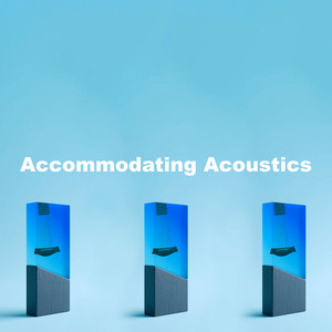 Accommodating Acoustics