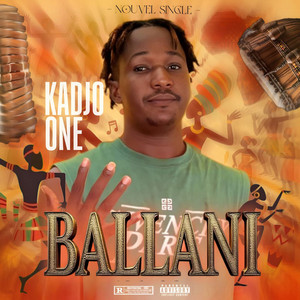 Kadjo One - Ballani